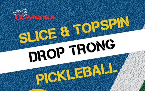 TOPSPIN & SLICE TRONG DROP picke